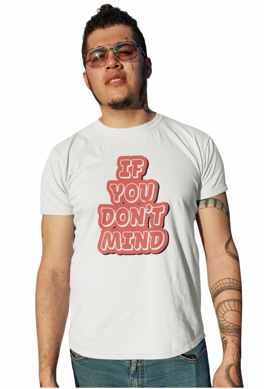 If you Don’t Mind Graphic Online T shirt