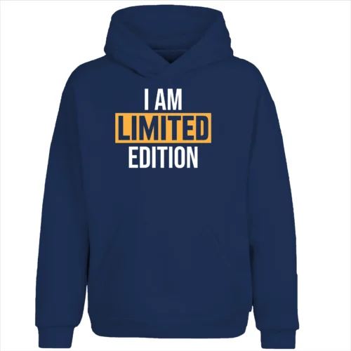i am limited edition hoodie